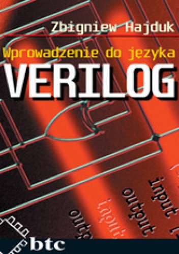 Okładka: Zbigniew Hajduk - Wprowadzenie do języka VERILOG