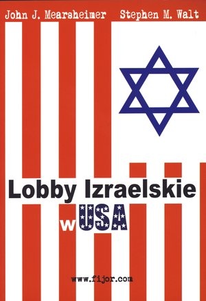 Okładka: John Mearsheimer - Lobby izraelskie w USA