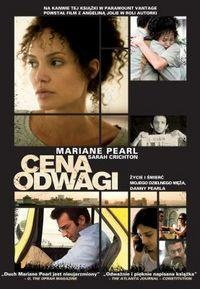 Okładka: Mariane Pearl - Cena odwagi. Życie i śmierć mojego dzielnego męża Danny'ego Pearla