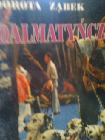 Okładka: Dorota Ząbek - Dalmatyńczyki