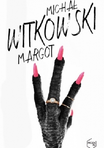 Okładka: Michał Witkowski - Margot