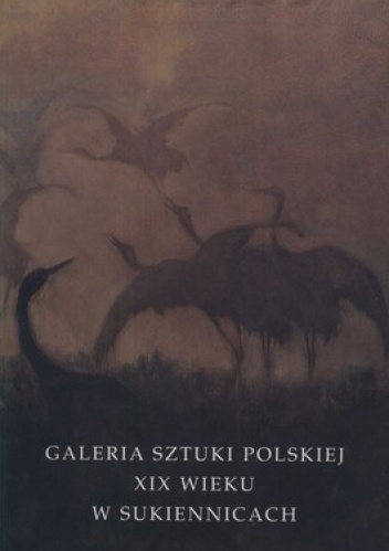 Okładka: Mieczysław Porębski - Galeria sztuki polskiej XIX wieku w Sukiennicach