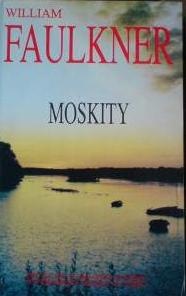 Okładka: William Faulkner - Moskity