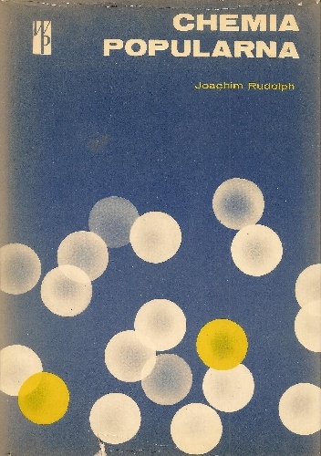 Okładka: Joachim Rudolph - Chemia popularna