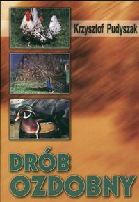 Okładka: Krzysztof Pudyszak - Drób ozdobny