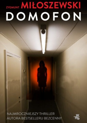 Okładka: Zygmunt Miłoszewski - Domofon