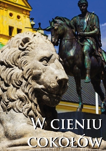 Okładka: Aleksander Janowski - W cieniu cokołów