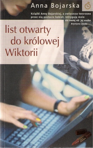 Okładka: Anna Bojarska - List otwarty do królowej Wiktorii