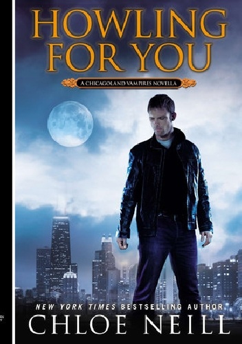 Okładka: Chloe Neill - Howling For You