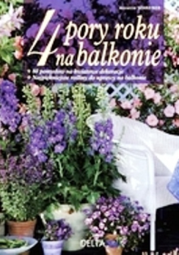 Okładka: Annette Schreiner - 4 pory roku na balkonie