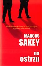 Okładka: Marcus Sakey - Na ostrzu