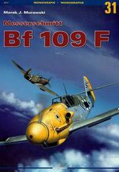 Okładka: Marek J. Murawski - Messerschmitt Bf 109 F /Monografie