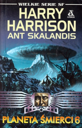 Okładka: Harry Harrison - Planeta śmierci 6
