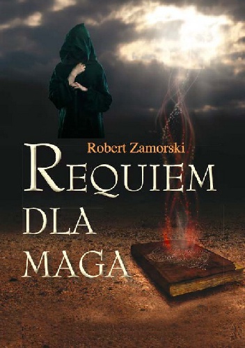 Okładka: Robert Zamorski - Requiem dla maga