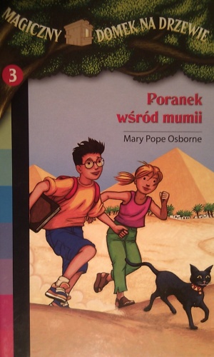 Okładka: Mary Pope Osborne - Poranek wśród mumii
