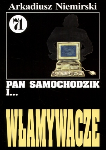 Okładka: Arkadiusz Niemirski - Pan Samochodzik i włamywacze