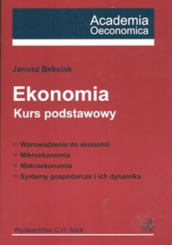 Okładka: Janusz Beksiak - Ekonomia Kurs podstawowy