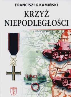 Okładka: Franciszek Kamiński - Krzyż niepodległości