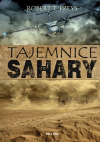 Okładka: Robert T. Preys - Tajemnice Sahary