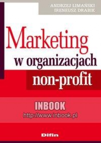 Okładka: Andrzej Limański - Marketing w organizacjach non-profit