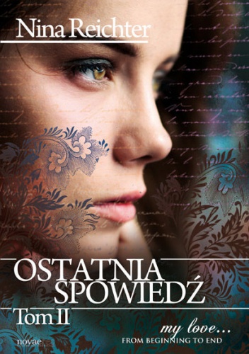 Okładka: Nina Reichter - Ostatnia spowiedź - Tom II