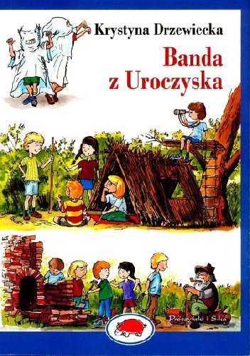 Okładka: Krystyna Drzewiecka - Banda z Uroczyska
