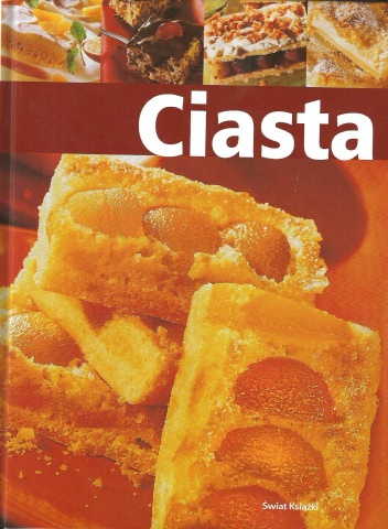 Okładka:  praca zbiorowa - Ciasta