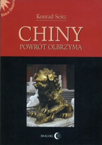 Okładka: Konrad Seitz - Chiny. Powrót olbrzyma