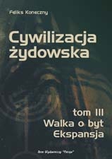 Okładka: Feliks Koneczny - Cywilizacja żydowska t. III