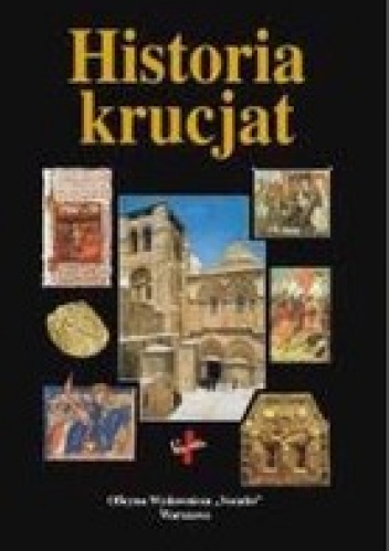 Okładka:  praca zbiorowa - Historia krucjat
