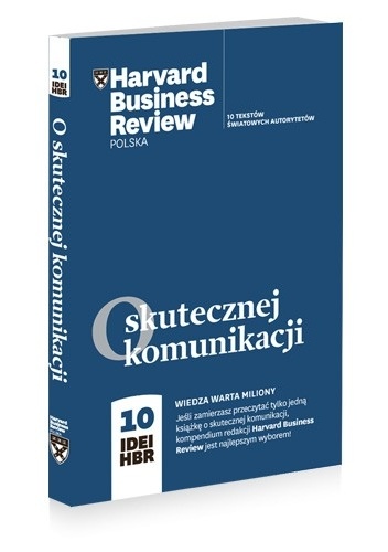 Okładka: Nick Morgan - O skutecznej komunikacji. 10 IDEI HBR