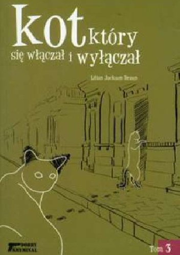 Okładka: Lilian Jackson Braun - Kot, który się włączał i wyłączał