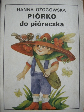 Okładka: Hanna Ożogowska - Piórko do pióreczka