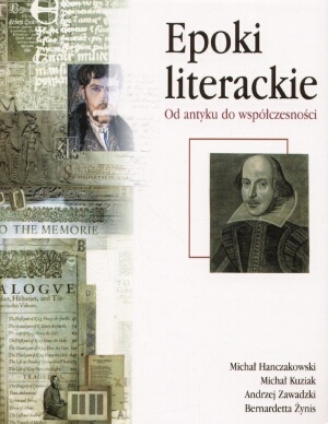 Okładka: Michał Hanczakowski - Epoki literackie. Od antyku do współczesności