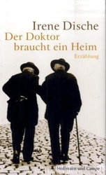 Okładka: Irene Dische - Der Doktor braucht ein Heim