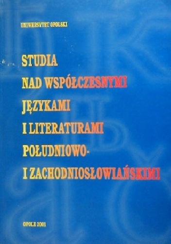 Okładka: Władysław Lubaś - Studia nad współczesnymi językami i literaturami południowo- i zachodniosłowiańskimi