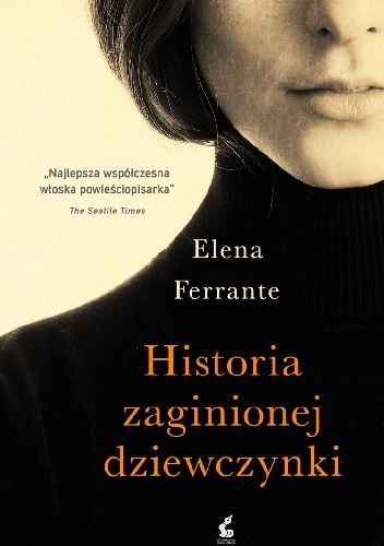 Okładka: Elena Ferrante - Historia zaginionej dziewczynki
