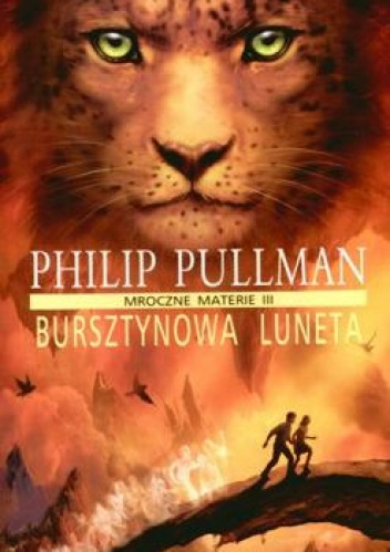 Okładka: Philip Pullman - Bursztynowa luneta