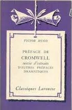 Okładka: Victor Hugo - PRÉFACE DE CROMWELL suivie d'extraits d'autres préfaces dramatiques