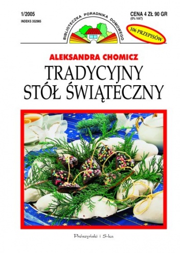 Okładka: Aleksandra Chomicz - Tradycyjny stół świąteczny