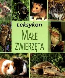Okładka:  praca zbiorowa - Leksykon: Małe zwierzęta