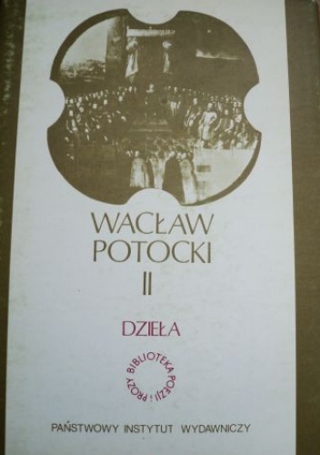 Okładka: Wacław Potocki - Dzieła t. II