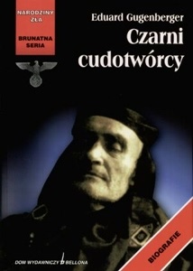 Okładka: Eduard Gugenberger - Czarni Cudotwórcy
