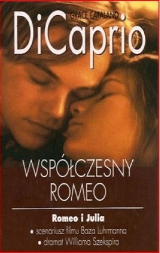 Okładka: Grace Catalano - DiCaprio. Współczesny Romeo