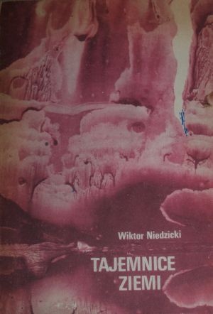 Okładka: Wiktor Niedzicki - Tajemnice Ziemi