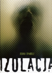 Okładka: Joshua Spanogle - Izolacja