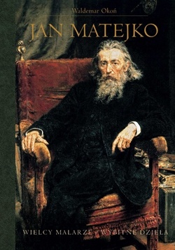Okładka: Waldemar Okoń - Jan Matejko