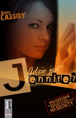 Okładka: Anne Cassidy - Gdzie jest Jennifer?