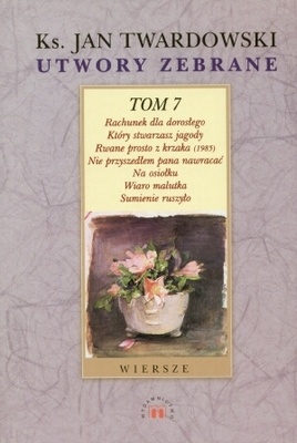Okładka: Jan Twardowski - Wiersze z tomów z lat 1982-1990