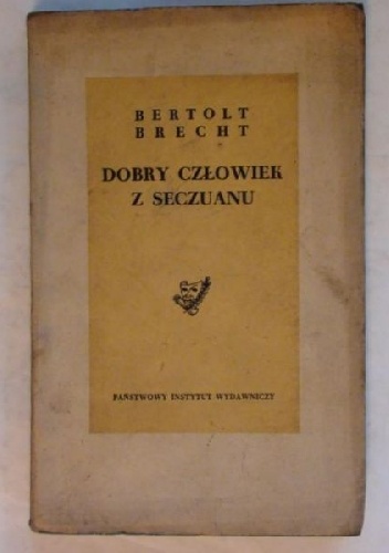 Okładka: Bertolt Brecht - Dobry człowiek z Seczuanu
